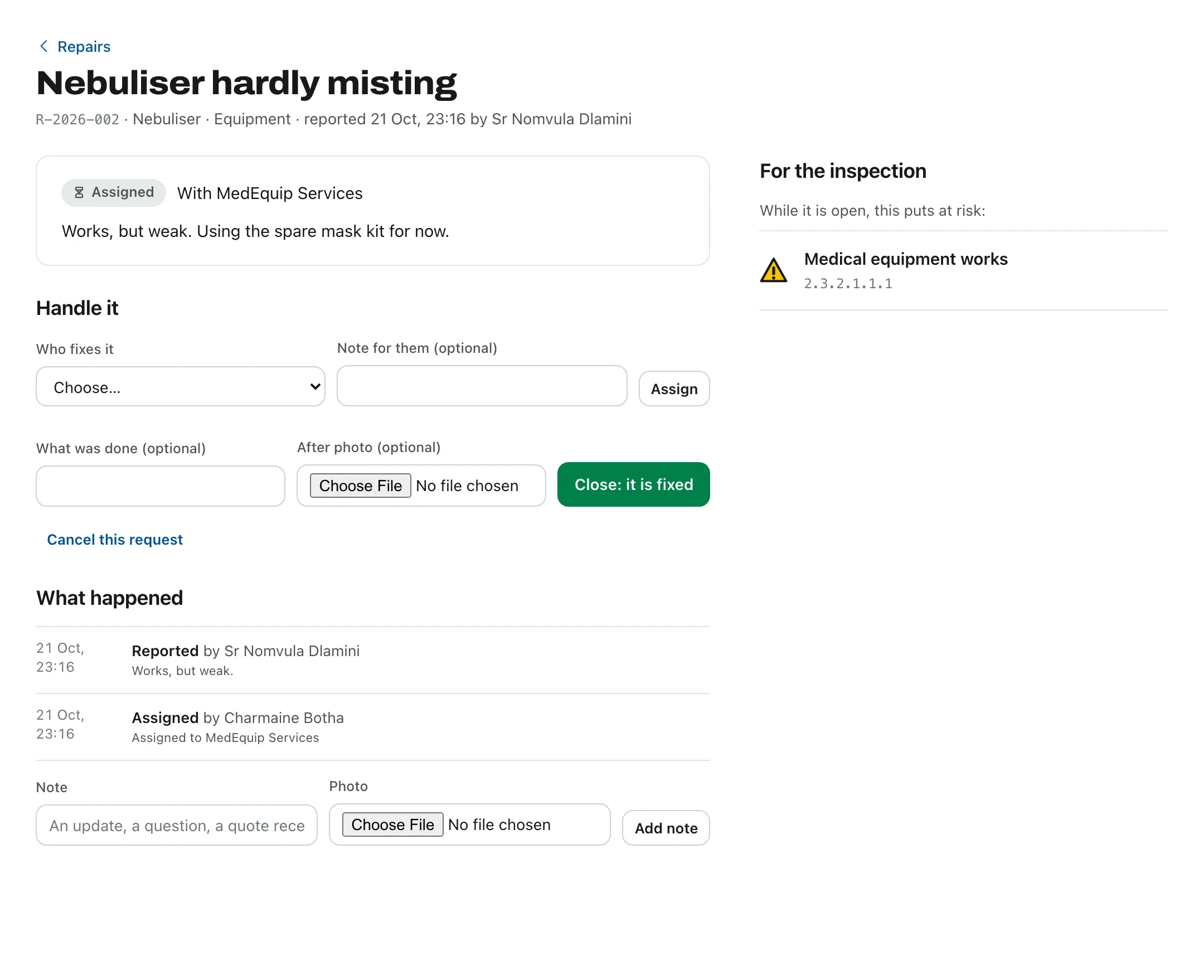 A repair request for a nebuliser, assigned to the equipment service company, and the inspection measure it puts at risk.